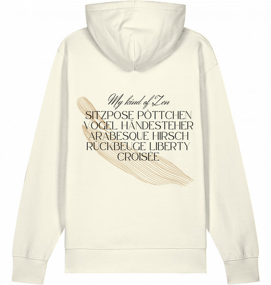 My kind of Zen Hoodie